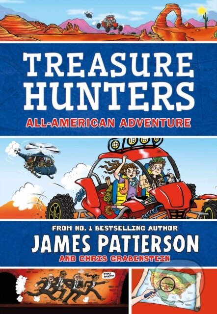 Kniha: Treasure Hunters: All-American Adventure (James Patterson). Arrow Books, 2019 Kniha: Treasure Hunters: All-American Adventure (James Patterson). Arrow Books, 2019