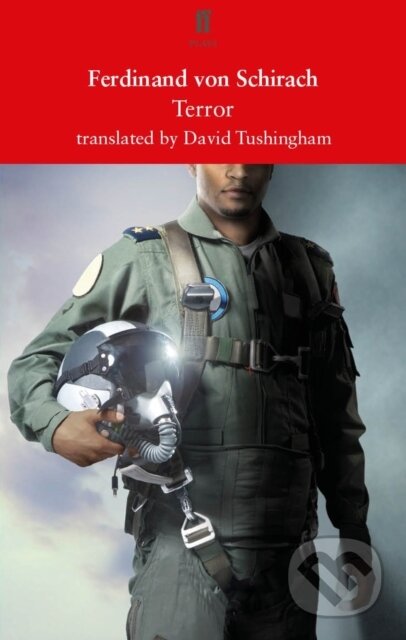 Kniha: Terror (Ferdinand von Schirach). Faber and Faber, 2017 Kniha: Terror (Ferdinand von Schirach). Faber and Faber, 2017