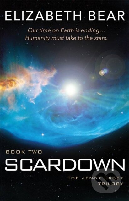 Kniha: Scardown (Elizabeth Bear). Gollancz, 2020 Kniha: Scardown (Elizabeth Bear). Gollancz, 2020