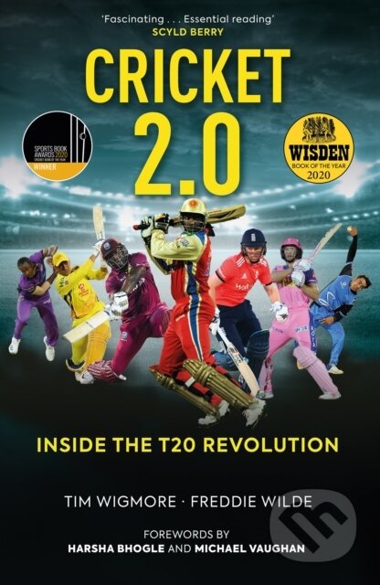 Kniha: Cricket 2.0 (Freddie Wilde a Tim Wigmore). , 2020 Kniha: Cricket 2.0 (Freddie Wilde a Tim Wigmore). , 2020