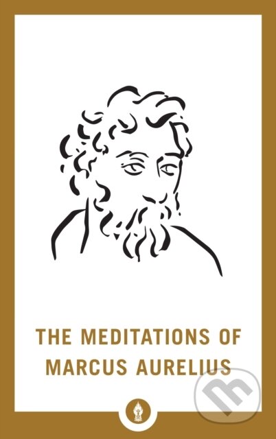 Kniha: Meditations of Marcus Aurelius (George Long). , 2019 Kniha: Meditations of Marcus Aurelius (George Long). , 2019