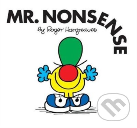 Kniha: Mr. Nonsense (Roger Hargreaves). Farshore, 2018 Kniha: Mr. Nonsense (Roger Hargreaves). Farshore, 2018