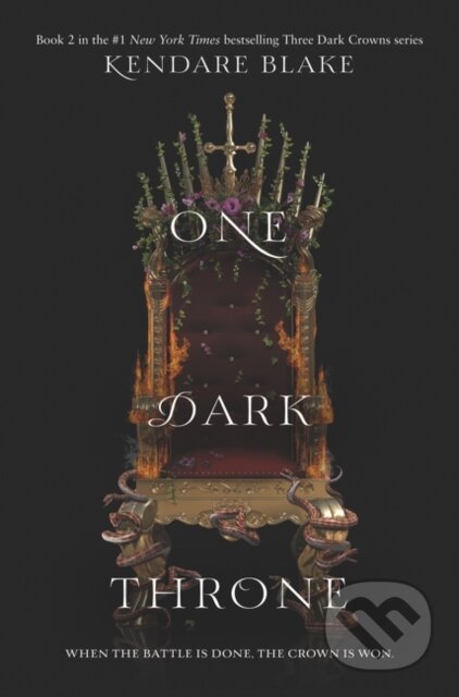 Kniha: One Dark Throne (Kendare Blake). Quill Tree Books, 2019 Kniha: One Dark Throne (Kendare Blake). Quill Tree Books, 2019
