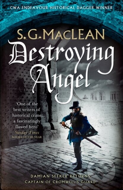 Kniha: Destroying Angel (S. G. MacLean). Quercus, 2019 Kniha: Destroying Angel (S. G. MacLean). Quercus, 2019