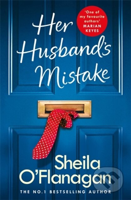 Kniha: Her Husband's Mistake (Sheila O'flanagan). Headline Book, 2020 Kniha: Her Husband's Mistake (Sheila O'flanagan). Headline Book, 2020