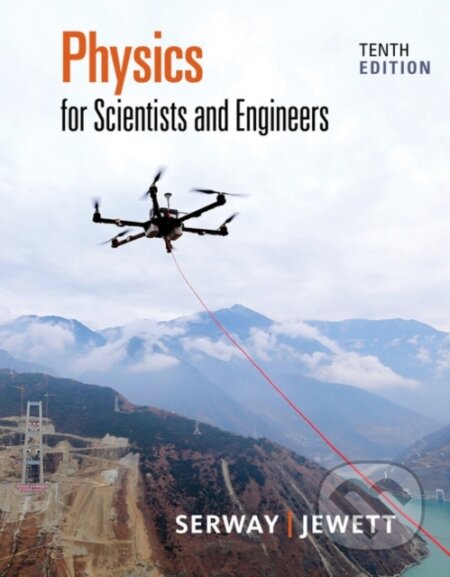 Kniha: Physics for Scientists and Engineers (John Jewett a Raymond ) Serway). Brooks/Cole, 2018 Kniha: Physics for Scientists and Engineers (John Jewett a Raymond ) Serway). Brooks/Cole, 2018