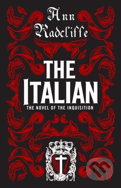 Kniha: The Italian (Ann Radcliffe). Alma Classics, 2017 Kniha: The Italian (Ann Radcliffe). Alma Classics, 2017