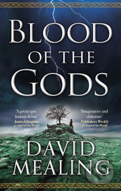 Kniha: Blood of the Gods (David Mealing). Orbit, 2018 Kniha: Blood of the Gods (David Mealing). Orbit, 2018