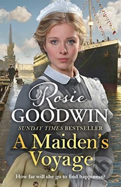 Kniha: A Maiden's Voyage (Rosie Goodwin). Zaffre, 2019 Kniha: A Maiden's Voyage (Rosie Goodwin). Zaffre, 2019