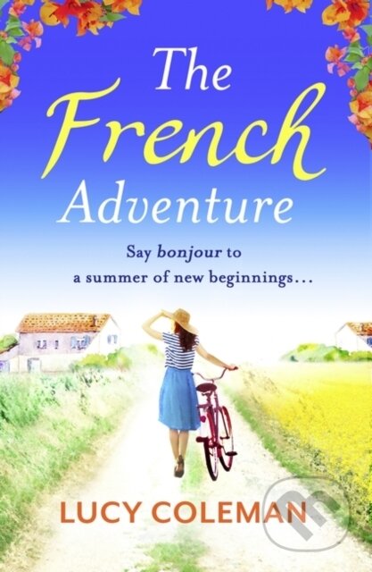 Kniha: The French Adventure (Coleman Lucy). Aria, 2018 Kniha: The French Adventure (Coleman Lucy). Aria, 2018