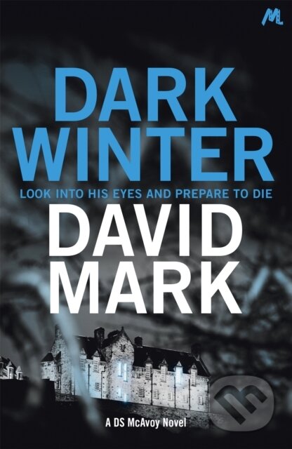 Kniha: Dark Winter (David Mark). Hodder Paperback, 2017 Kniha: Dark Winter (David Mark). Hodder Paperback, 2017