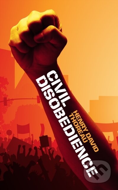 Kniha: Civil Disobedience (Henry David Thoreau). G&D Media, 2020 Kniha: Civil Disobedience (Henry David Thoreau). G&D Media, 2020