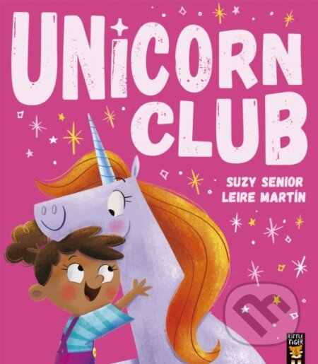 Kniha: Unicorn Club (Suzy Senior). Little Tiger, 2020 Kniha: Unicorn Club (Suzy Senior). Little Tiger, 2020