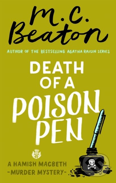 Kniha: Death of a Poison Pen (M.C. Beaton). Constable, 2018 Kniha: Death of a Poison Pen (M.C. Beaton). Constable, 2018