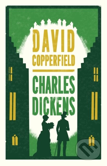 Kniha: David Copperfield (Charles Dickens). Alma Classics, 2019 Kniha: David Copperfield (Charles Dickens). Alma Classics, 2019