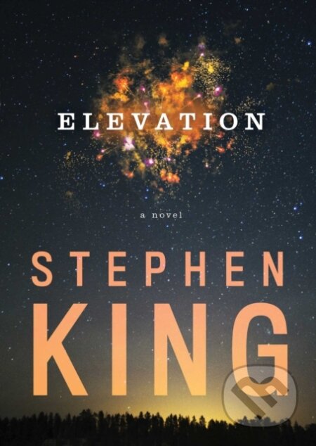 Kniha: Elevation (Stephen King). Scribner, 2018 Kniha: Elevation (Stephen King). Scribner, 2018