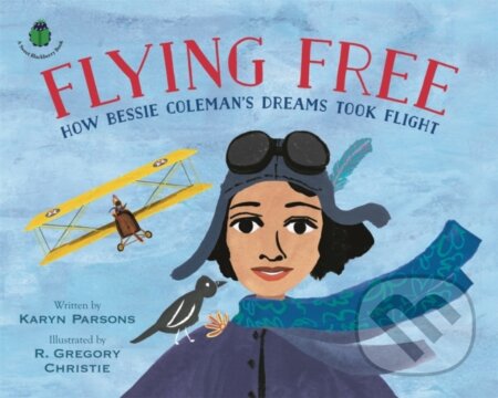 Kniha: Flying Free (Karyn Parsons). Little, Brown Young Readers, 2020 Kniha: Flying Free (Karyn Parsons). Little, Brown Young Readers, 2020