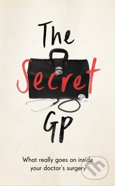 Kniha: The Secret GP (Dr Max Skittle). Blink Publishing, 2020 Kniha: The Secret GP (Dr Max Skittle). Blink Publishing, 2020