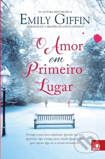 Kniha: O Amor em Primeiro Lugar (Emily Giffin). , 2020 Kniha: O Amor em Primeiro Lugar (Emily Giffin). , 2020