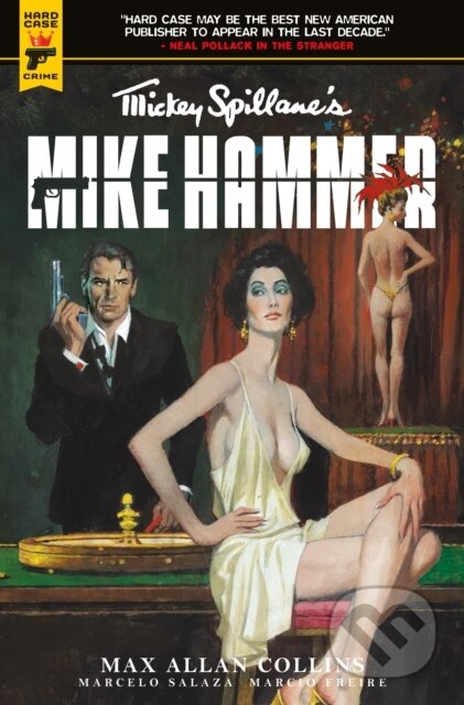 Kniha: Mickey Spillane's Mike Hammer: The Night I Died (Max Allan Collins a Mickey Spillane). , 2018 Kniha: Mickey Spillane's Mike Hammer: The Night I Died (Max Allan Collins a Mickey Spillane). , 2018