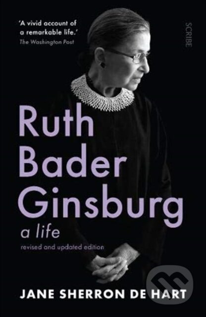 Kniha: Ruth Bader Ginsburg (Jane Sherron De Hart). Scribe Publications, 2020 Kniha: Ruth Bader Ginsburg (Jane Sherron De Hart). Scribe Publications, 2020