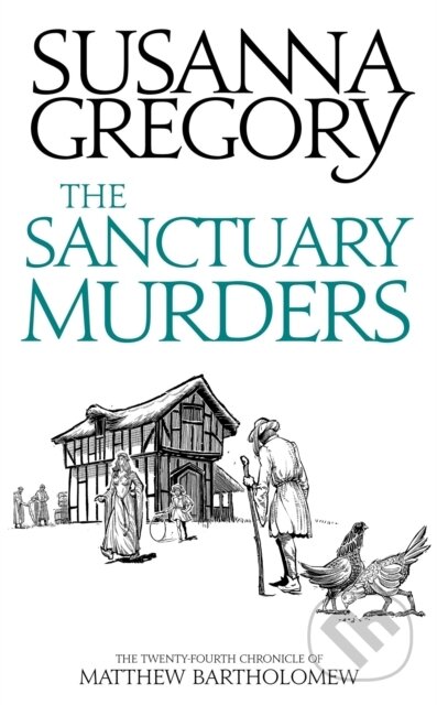 Kniha: The Sanctuary Murders (Susanna Gregory). Sphere, 2020 Kniha: The Sanctuary Murders (Susanna Gregory). Sphere, 2020
