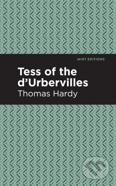 Kniha: Tess of the d'Urbervilles (Thomas Hardy). , 2020 Kniha: Tess of the d'Urbervilles (Thomas Hardy). , 2020