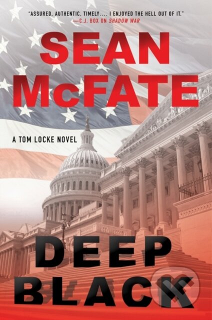 Kniha: Deep Black (Bret Witter a Sean McFate). , 2018 Kniha: Deep Black (Bret Witter a Sean McFate). , 2018