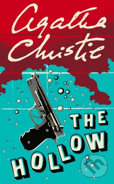 Kniha: The Hollow (Agatha Christie). HarperCollins, 2018 Kniha: The Hollow (Agatha Christie). HarperCollins, 2018