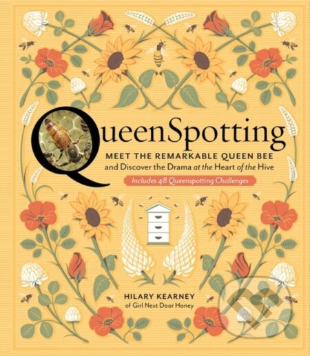 Kniha: QueenSpotting (Hilary Kearney). Storey Publishing, 2019 Kniha: QueenSpotting (Hilary Kearney). Storey Publishing, 2019
