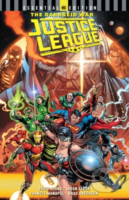 Kniha: Justice League: The Darkseid War (Geoff Johns a Jason Fabok). DC Comics, 2018 Kniha: Justice League: The Darkseid War (Geoff Johns a Jason Fabok). DC Comics, 2018