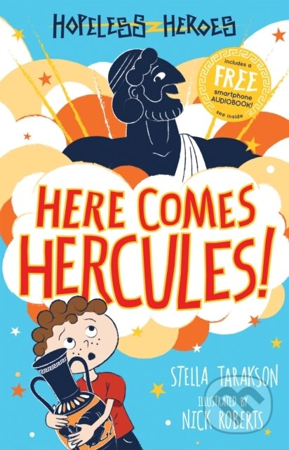 Kniha: Here Comes Hercules! (Stella Tarakson). Sweet Cherry, 2018 Kniha: Here Comes Hercules! (Stella Tarakson). Sweet Cherry, 2018