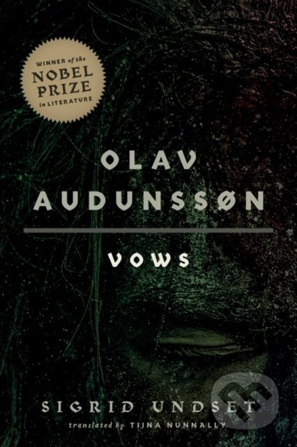Kniha: Olav Audunssøn (Sigrid Undset). University of Minnesota Press, 2020 Kniha: Olav Audunssøn (Sigrid Undset). University of Minnesota Press, 2020