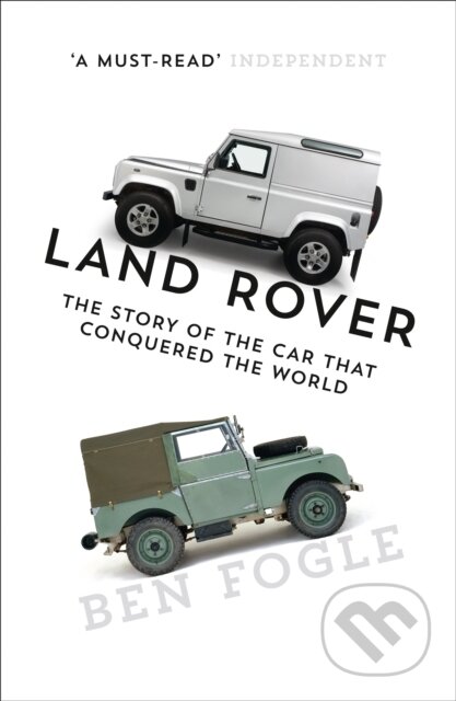 Kniha: Land Rover (Ben Fogle). William Collins, 2017 Kniha: Land Rover (Ben Fogle). William Collins, 2017