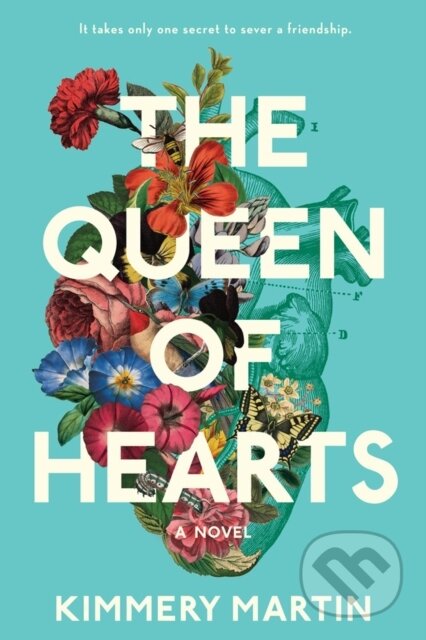 Kniha: The Queen of Hearts (Kimmery Martin). , 2019 Kniha: The Queen of Hearts (Kimmery Martin). , 2019