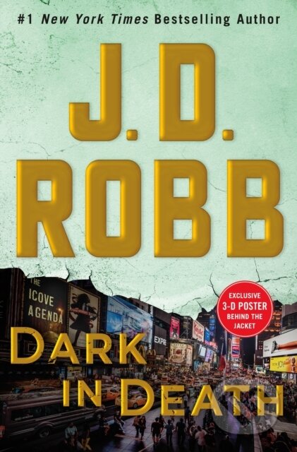 Kniha: Dark in Death (J. D. Robb). , 2018 Kniha: Dark in Death (J. D. Robb). , 2018