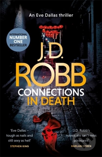 Kniha: Connections in Death (J. D. Robb). Piatkus, 2019 Kniha: Connections in Death (J. D. Robb). Piatkus, 2019