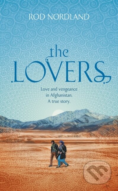 Kniha: The Lovers (Rod Nordland). Hodder Paperback, 2017 Kniha: The Lovers (Rod Nordland). Hodder Paperback, 2017