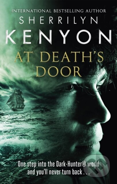 Kniha: At Death's Door (Sherrilyn Kenyon). Piatkus, 2020 Kniha: At Death's Door (Sherrilyn Kenyon). Piatkus, 2020