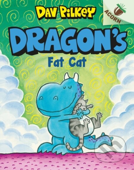 Kniha: Dragon's Fat Cat (Dav Pilkey). Scholastic, 2020 Kniha: Dragon's Fat Cat (Dav Pilkey). Scholastic, 2020