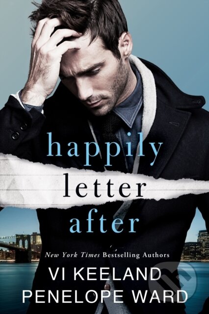 Kniha: Happily Letter After (Penelope Ward a Vi Keeland). , 2020 Kniha: Happily Letter After (Penelope Ward a Vi Keeland). , 2020