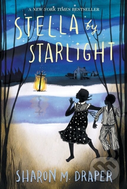 Kniha: Stella by Starlight (Sharon M. Draper). Ateneum, 2020 Kniha: Stella by Starlight (Sharon M. Draper). Ateneum, 2020