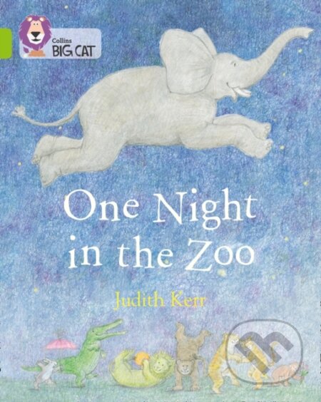 Kniha: One Night in the Zoo (Judith Kerr). Collins, 2019 Kniha: One Night in the Zoo (Judith Kerr). Collins, 2019
