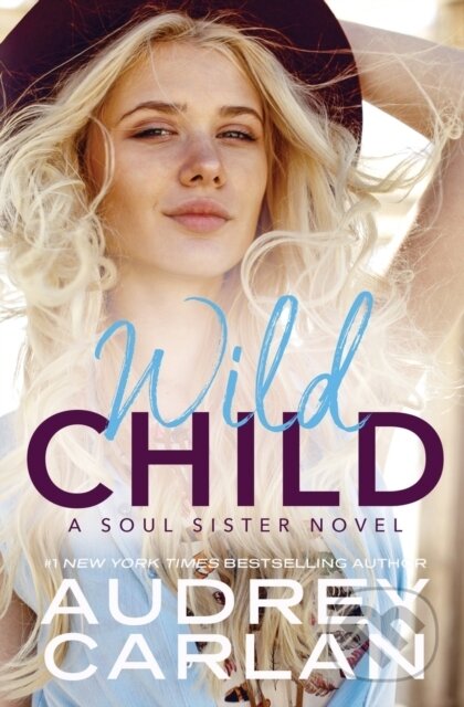 Kniha: Wild Child (Audrey Carlan). , 2020 Kniha: Wild Child (Audrey Carlan). , 2020