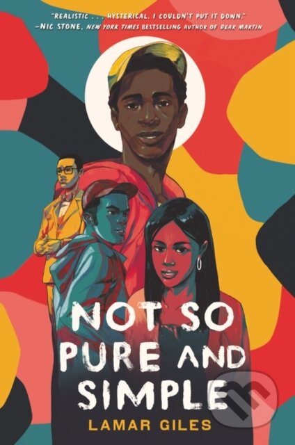 Kniha: Not So Pure and Simple (Lamar Giles). Quill Tree Books, 2020 Kniha: Not So Pure and Simple (Lamar Giles). Quill Tree Books, 2020