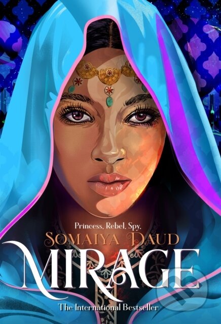 Kniha: Mirage (Somaiya Daud). Flatiron Books, 2020 Kniha: Mirage (Somaiya Daud). Flatiron Books, 2020