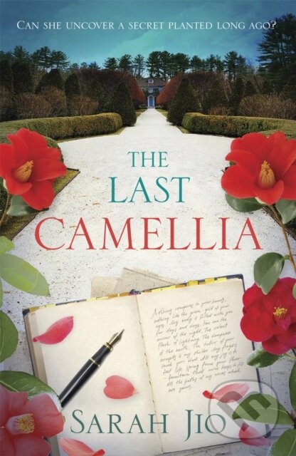 Kniha: The Last Camellia (Sarah Jio). Orion, 2020 Kniha: The Last Camellia (Sarah Jio). Orion, 2020