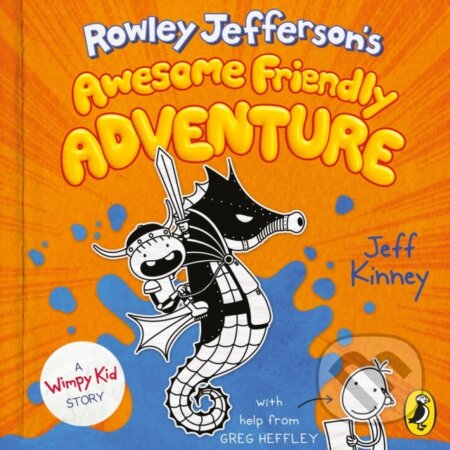 Kniha: Rowley Jefferson's Awesome Friendly Adventure (Jeff Kinney). Puffin Books, 2020 Kniha: Rowley Jefferson's Awesome Friendly Adventure (Jeff Kinney). Puffin Books, 2020