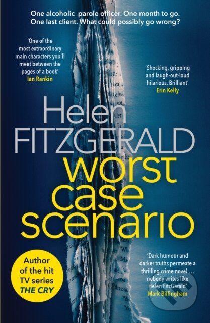 Kniha: Worst Case Scenario (Helen Fitzgerald). Orenda Books, 2019 Kniha: Worst Case Scenario (Helen Fitzgerald). Orenda Books, 2019