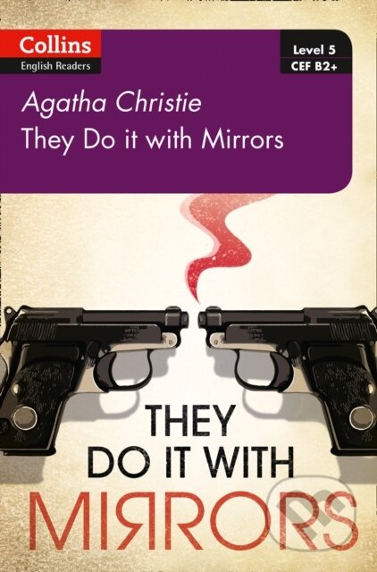 Kniha: They Do It With Mirrors (Agatha Christie). Collins, 2017 Kniha: They Do It With Mirrors (Agatha Christie). Collins, 2017